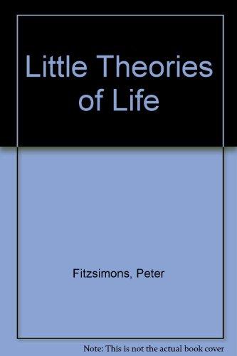 Little Theories of Life