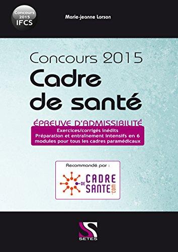 Concours cadre de santé 2015 - Epreuve d'admissibilité