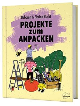 Projekte zum Anpacken