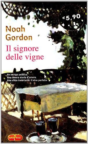 Il signore delle vigne