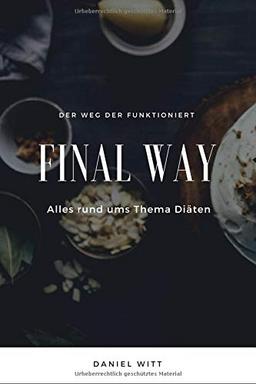 Final Way: Alles rund ums Thema Ernährung