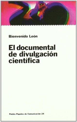 El documental de divulgación científica (Comunicación, Band 1)