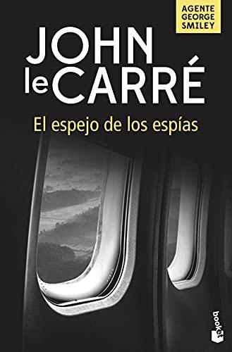 El espejo de los espías (Biblioteca John le Carré)