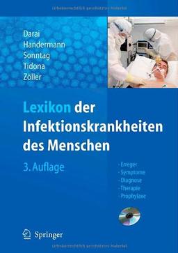 Lexikon der Infektionskrankheiten des Menschen: Erreger, Symptome, Diagnose, Therapie und Prophylaxe