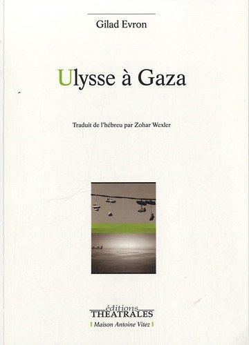 Ulysse à Gaza