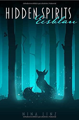 Hidden Spirits: Eisblau