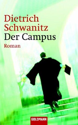 Der Campus: Roman