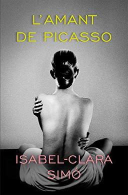 L'amant de Picasso (L'Eclèctica, Band 244)