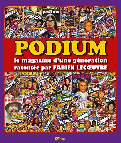 Podium : le magazine d'une génération