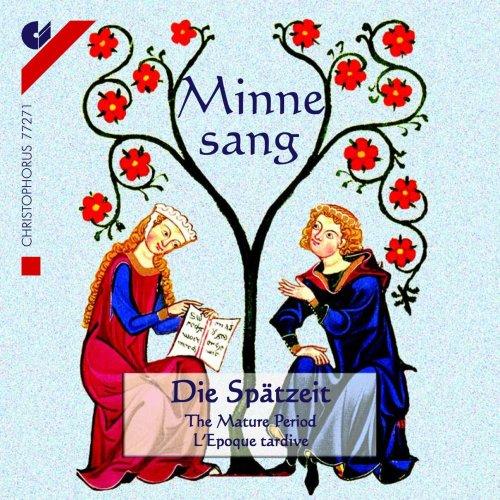 Minnesang (Vol.2) - Die Spätzeit