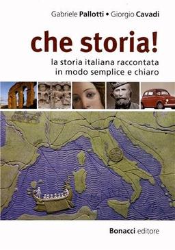 Che Storia!: Libro