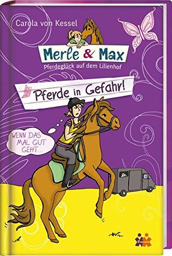 Merle & Max. Pferde in Gefahr!