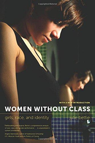 Women Without Class: Girls, Race, and Identity