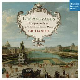 Les Sauvages - Harpsichords in Paris