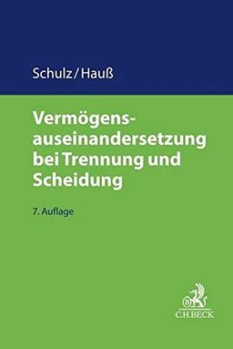 Vermögensauseinandersetzung bei Trennung und Scheidung