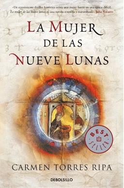 La mujer de las nueve lunas (Bestseller (debolsillo))