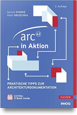 arc42 in Aktion: Praktische Tipps zur Architekturdokumentation