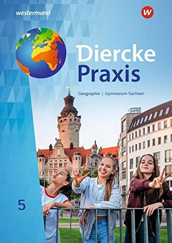 Diercke Praxis SI - Arbeits- und Lernbuch: Diercke Praxis SI - Ausgabe 2019 für Gymnasien in Sachsen: Schülerband 5