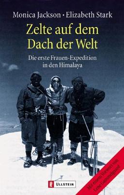 Zelte auf dem Dach der Welt: Die erste Frauen-Expedition in den Himalaya