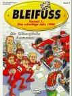 Bleifuss, Bd.2, Die Silberpfeile kommen