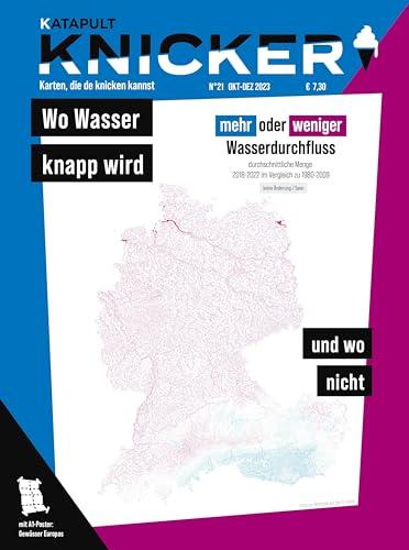 KNICKER Ausgabe 21: Wo Wasser knapp wird