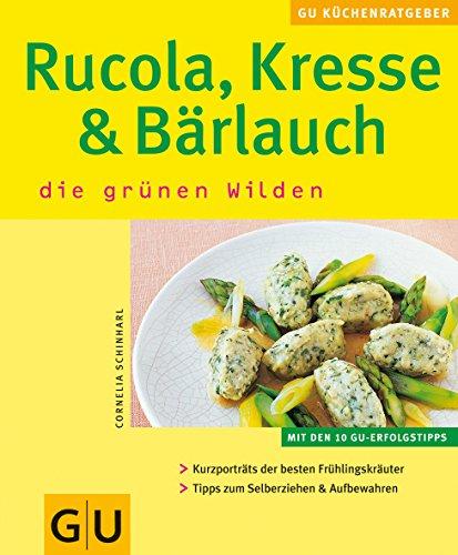 Rucola, Kresse & Bärlauch