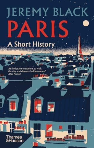 Paris A Short History