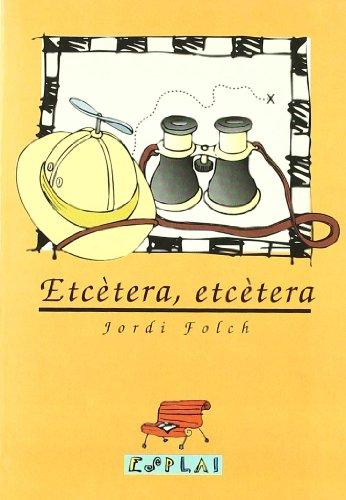 Etcètera, etcètera (Esplai, Band 1)