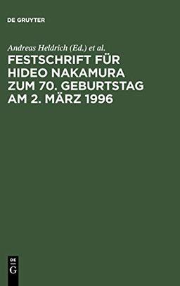 Festschrift für Hideo Nakamura zum 70. Geburtstag am 2. März 1996