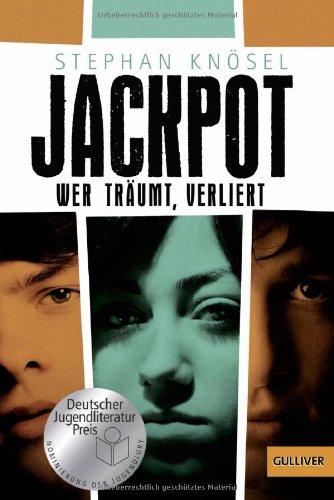 Jackpot - Wer träumt, verliert: Roman (Gulliver)