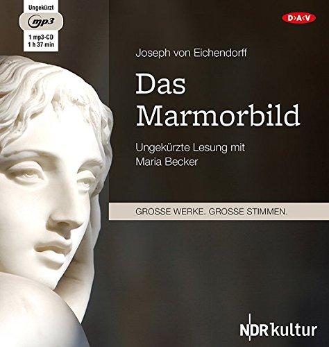 Das Marmorbild: Ungekürzte Lesung (1 mp3-CD)