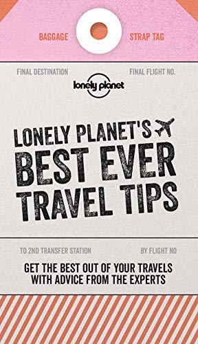 Best ever travel tips