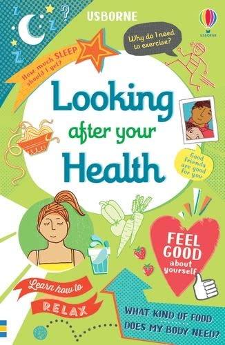 Young, C: Looking After Your Health (Usborne Life Skills)