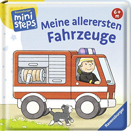 Meine allerersten Fahrzeuge: Ab 6 Monaten (ministeps Bücher)