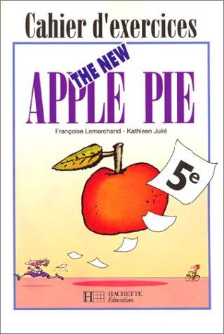 The new apple pie, 5e : cahier d'exercices (workbook)