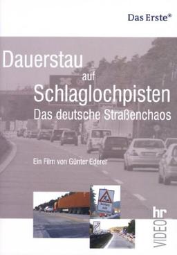 Dauerstau auf Schlaglochpisten