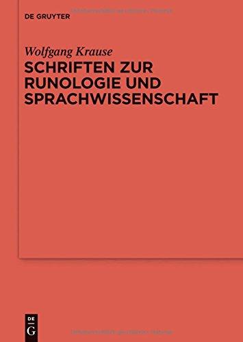 Schriften zur Runologie und Sprachwissenschaft (Reallexikon der Germanischen Altertumskunde - Ergänzungsbände, Band 84)