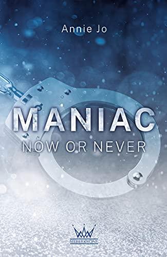 Maniac: Now or Never (Saving London)