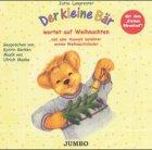 Der kleine Bär wartet auf Weihnachten, 1 Audio-CD