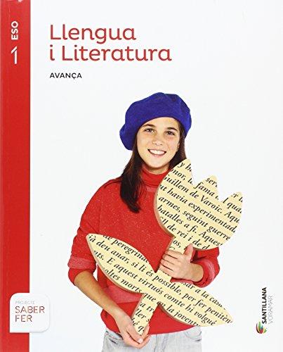 LLENGUA I LITERATURA SERIE AVANÇA 1 ESO SABER FER