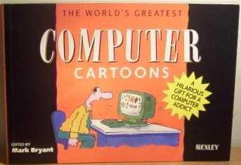 The World's Greatest Computer Cartoons (World's Greatest Cartoons Series)