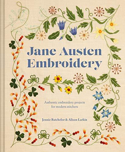 Batchelor, J: Jane Austen Embroidery