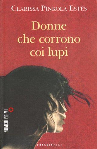 Donne che corrono coi lupi