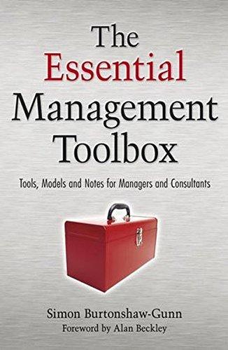 The Essential Management Toolbox: Tools, Models and Notes for Managers and Consultants