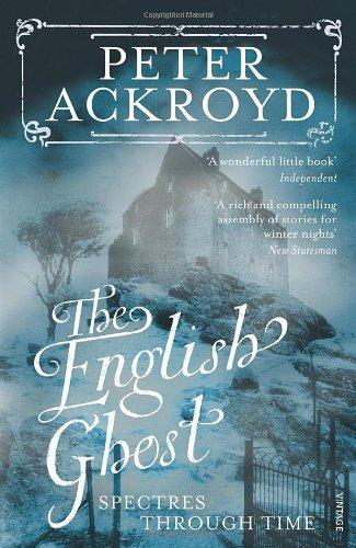 The English Ghost: Spectres Through Time