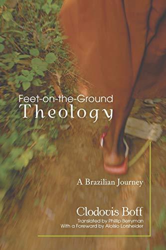 Feet-on-the-Ground Theology: A Brazilian Journey