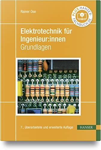 Elektrotechnik für Ingenieur:innen: Grundlagen