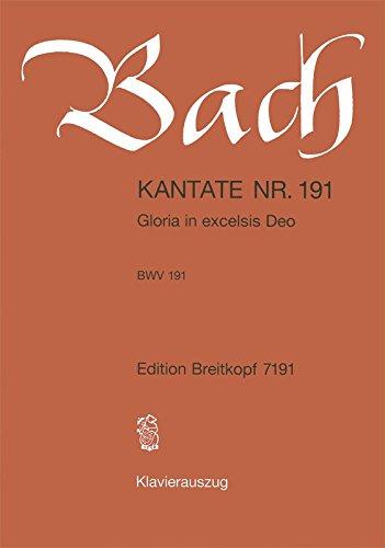 Kantate BWV 191 Gloria in excelsis Deo - 1. Weihnachtsfesttag - Klavierauszug (EB 7191)