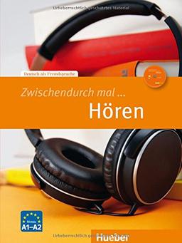 Zwischendurch mal ... Hören: Deutsch als Fremdsprache / Kopiervorlagen und Audio-CD (MISCEL.)