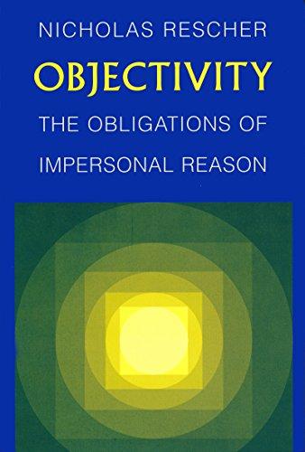 Objectivity: Obligations of Impersonal Reason: The Obligations of Impersonal Reason (102)